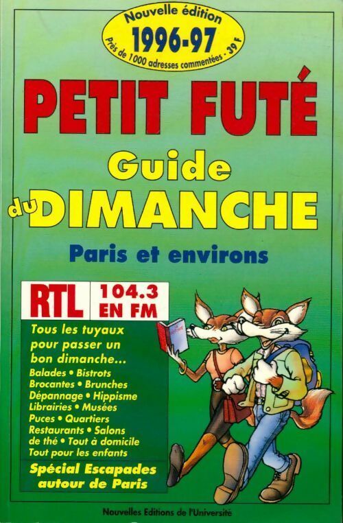 Guide du dimanche Paris et ses environs 1996-1997 - Collectif - Livre