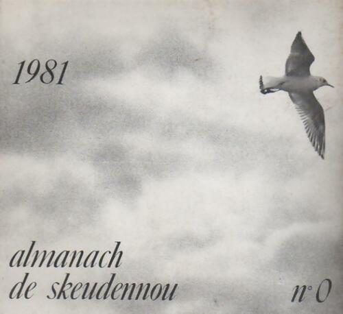 Almanach de skeudennou 1981 - Collectif - Livre