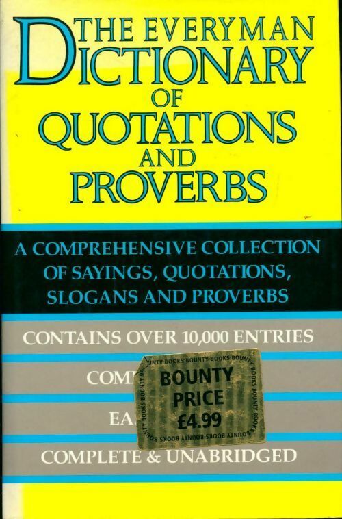 The Everyman dictionary of quotations and proverbs - D.C. Browning - Livre