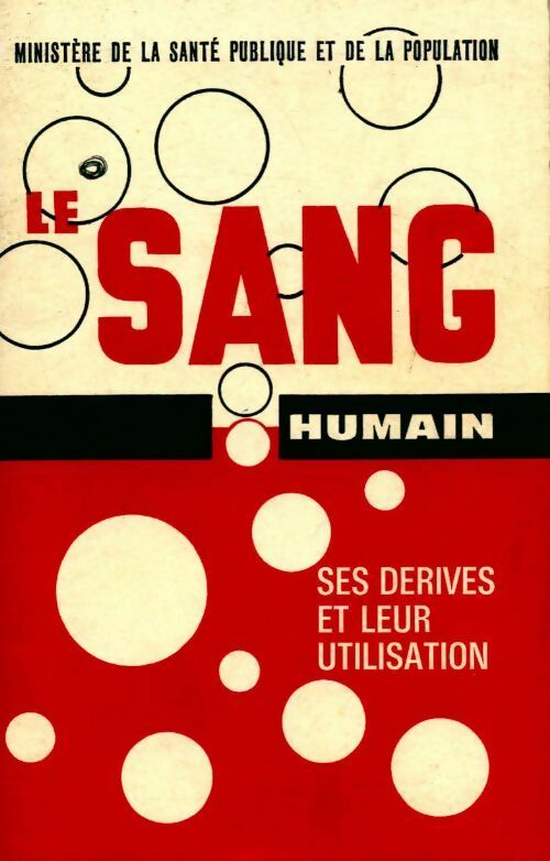 Le sang humain - Collectif - Livre