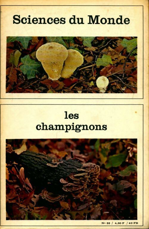 Sciences du monde n°55 : les champignons - Collectif - Livre