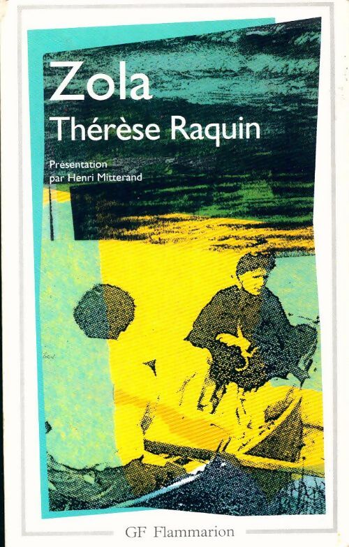 Thérèse Raquin - Emile Zola - Livre