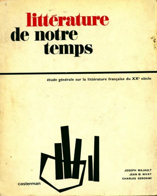 Littérature de notre temps - Collectif - Livre