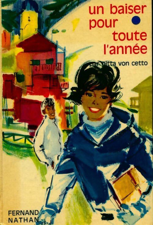 Un baiser pour toute l'année - Gitta Von Cetto - Livre
