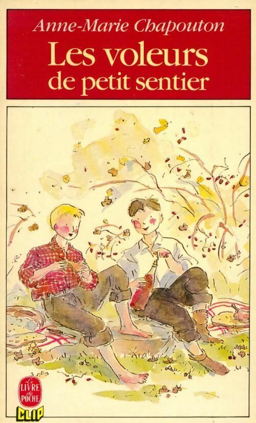 Les voleurs de petit sentier - Anne-Marie Chapouton - Livre