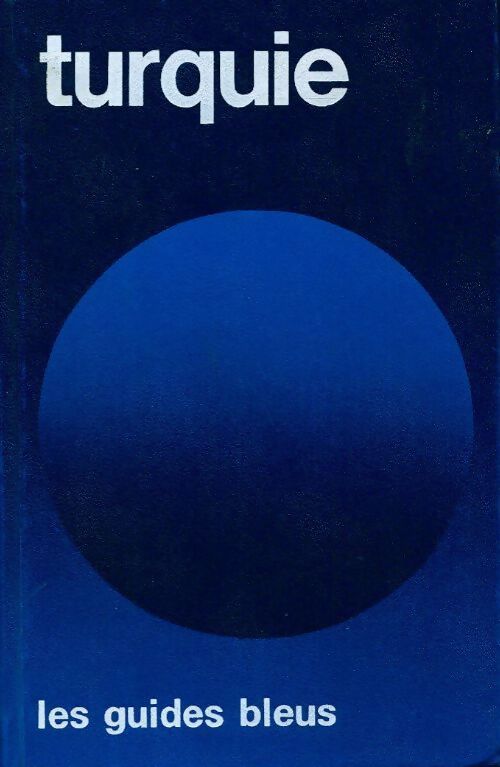 Turquie - Robert Boulanger - Livre