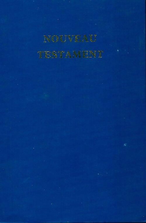 Nouveau testament - Inconnu - Livre