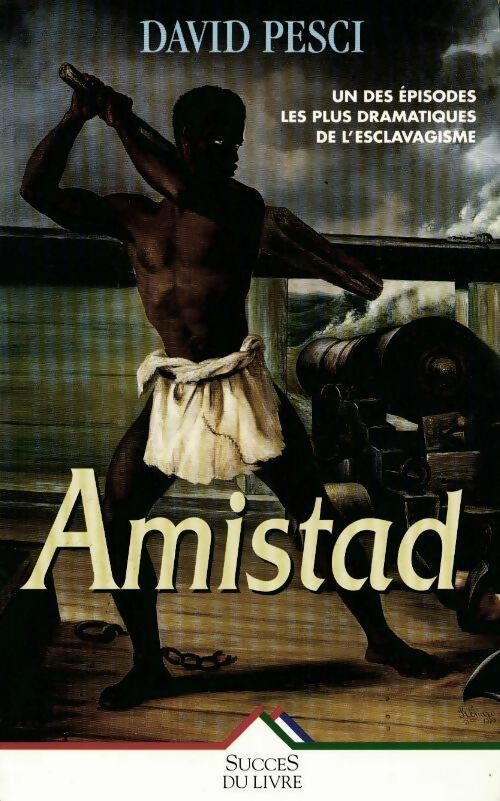 Amistad - David Pesci - Livre