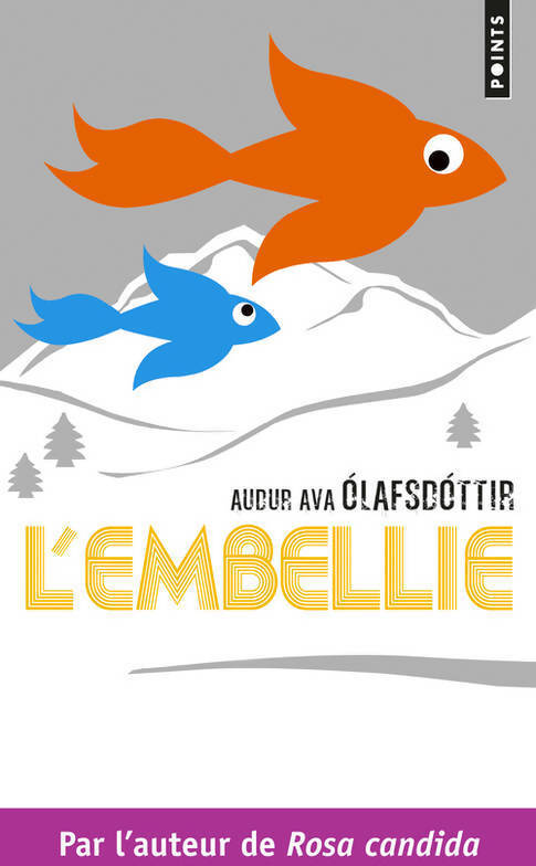 L'embellie - Audur Ava Olafsdottir - Livre