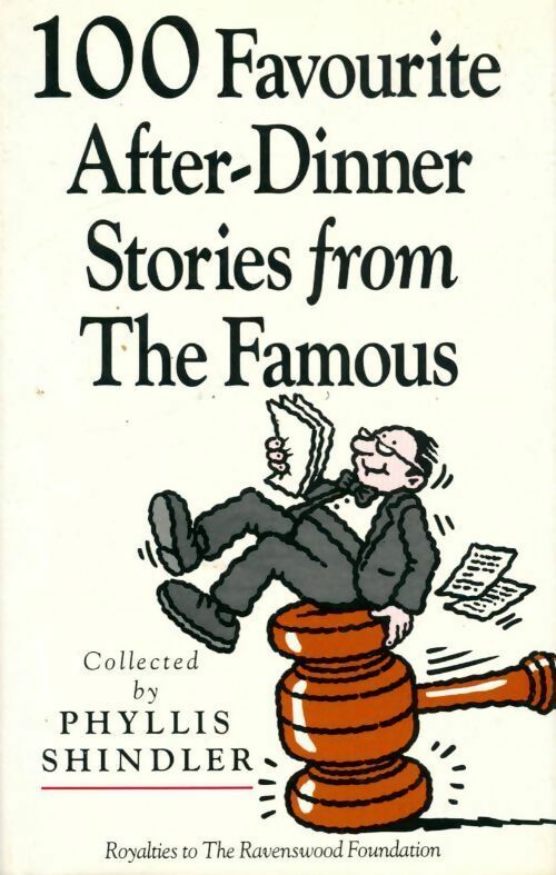 100 favourite after-dinner stories from the famous - Phyllis Shindler - Livre