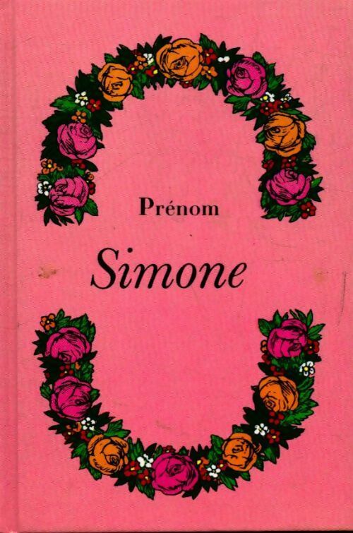 Simone, celle qui est exaucée - Claude Tchou - Livre