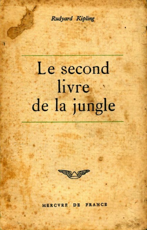 Le second livre de la jungle - Rudyard Kipling - Livre