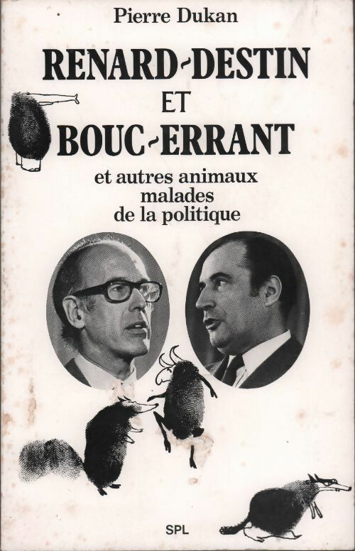 Renard-Destin et Bouc-Errant - Pierre Dukan - Livre
