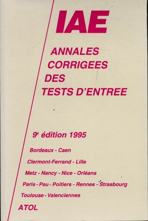 IAE corrigés des tests d'entrée 1995 - Collectif - Livre