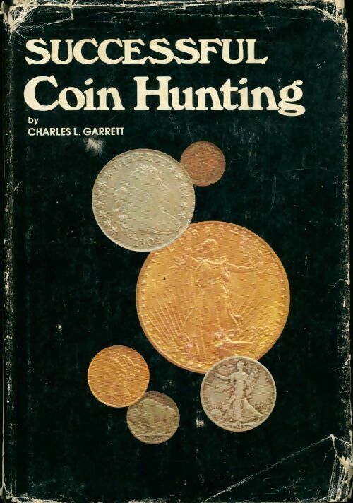 Successful coin hunting - Charles L. Garrett - Livre