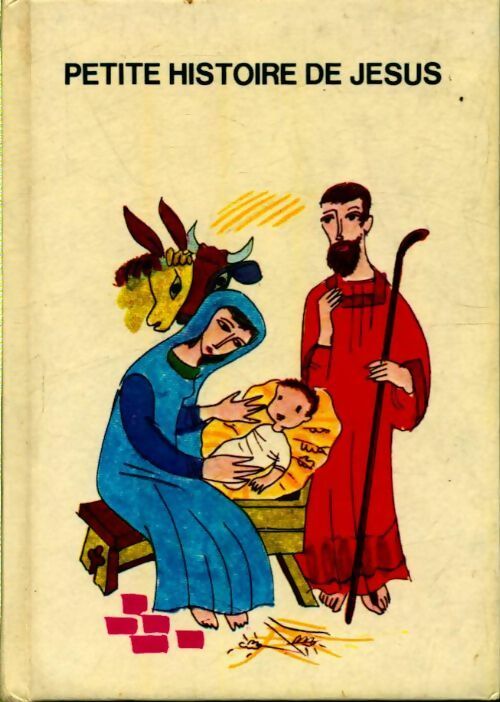 Petite histoire de Jésus - Inconnu - Livre