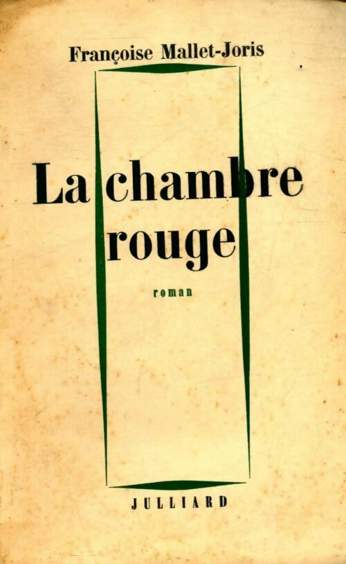 La chambre rouge - Françoise Mallet-Joris - Livre