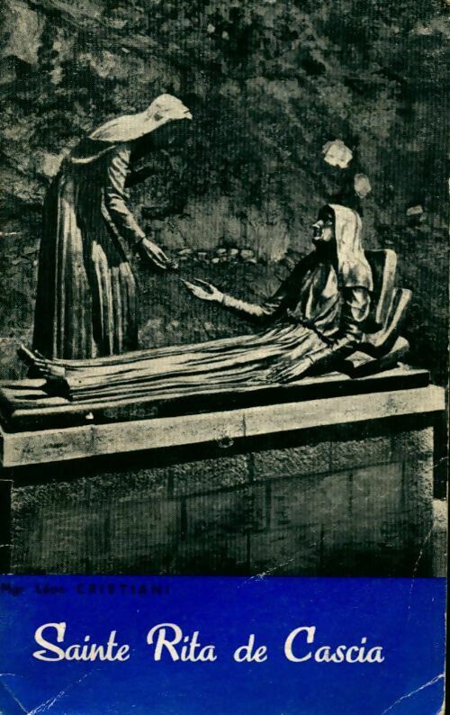 Sainte Rita de Cascia - Mgr Cristiani - Livre