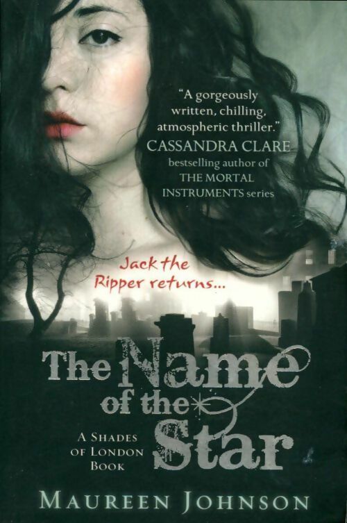 A shades of london book 1 : The name of the star - Maureen Johnson - Livre