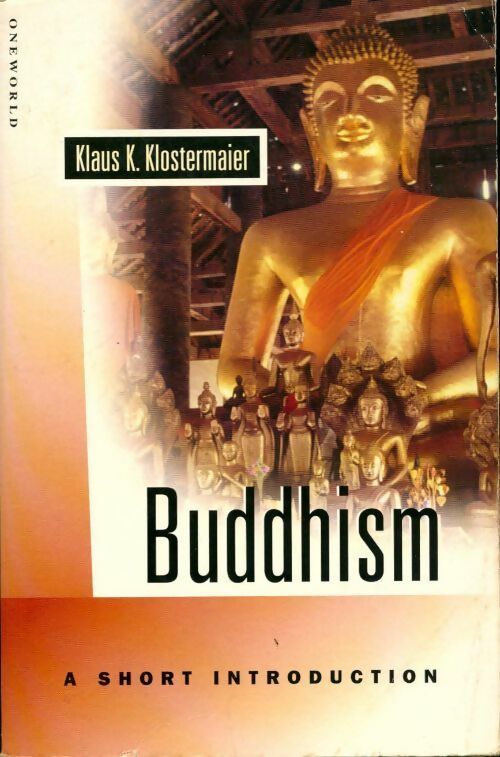 Buddhism. A short introduction - Klaus K Klostermaier - Livre