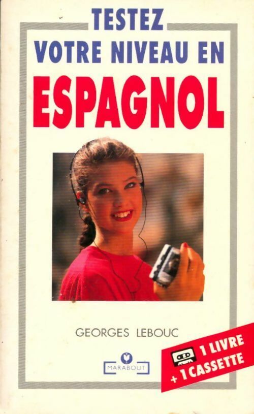 Testez votre niveau en espagnol - Georges Lebouc - Livre