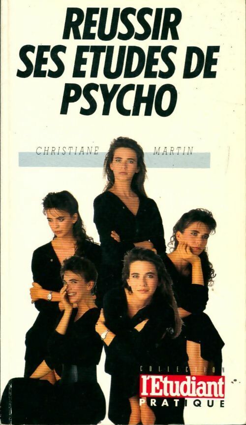 Réussir ses études de psycho - Christiane Martin - Livre
