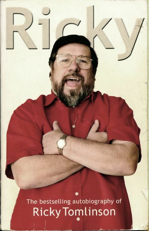 Ricky - Ricky Tomlinson - Livre