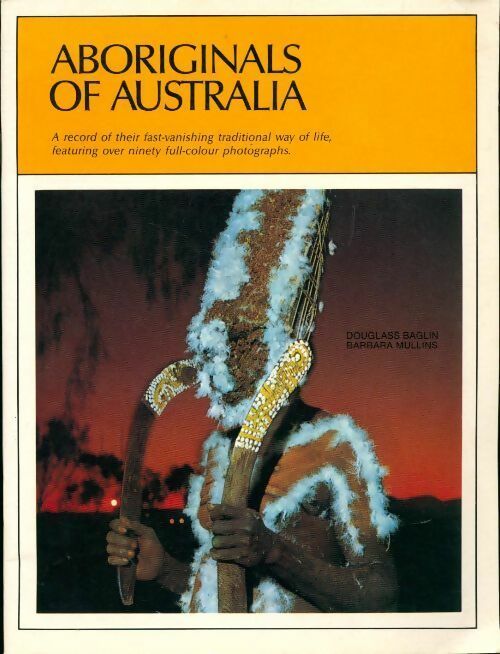 Aboriginals of australia - Douglas Baglin - Livre