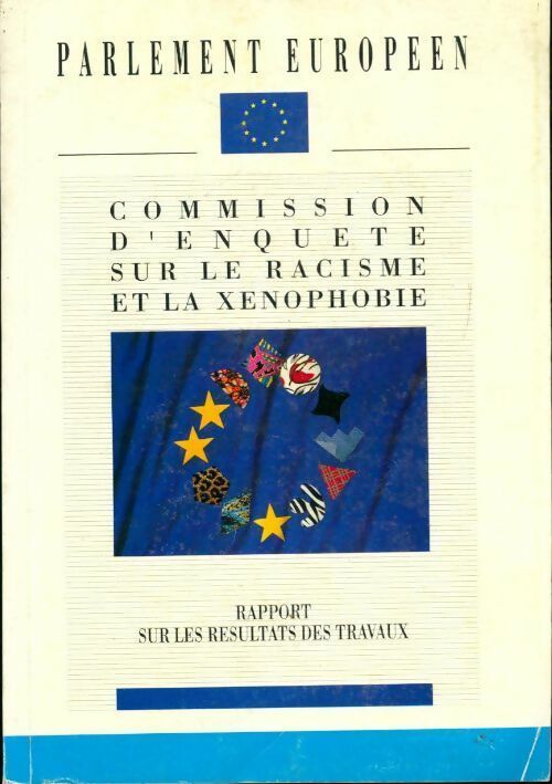 Commission d'enquête sur le racisme et la xénophobie  - Collectif - Livre