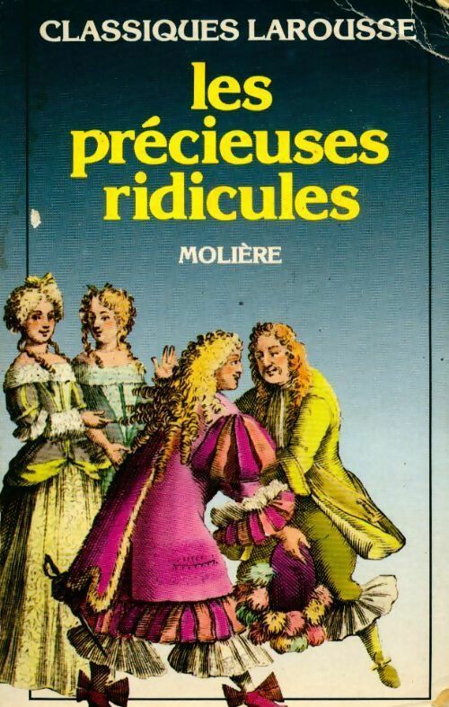 Les précieuses ridicules - Molière - Livre