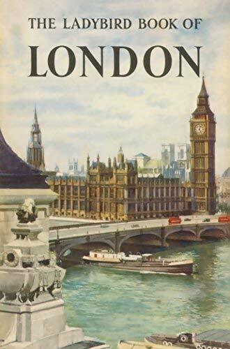 The ladybird book of london - John Lewesdon - Livre