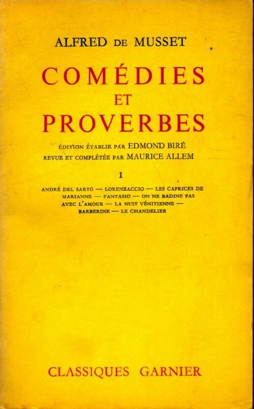 Comédies et proverbes Tome I - Alfred De Musset - Livre