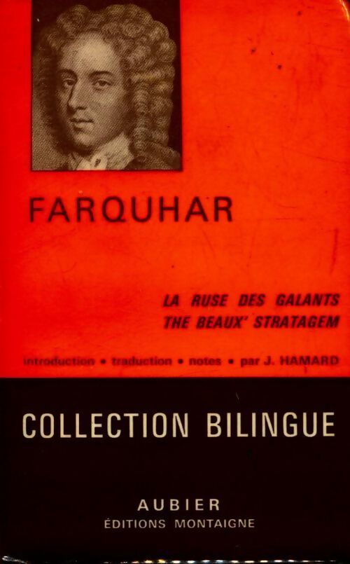 La ruse des galants - John W. Farquhar - Livre