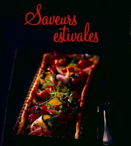 Saveurs estivales - Collectif - Livre