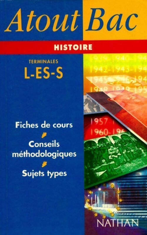 Histoire Terminales L, ES, S - Collectif - Livre