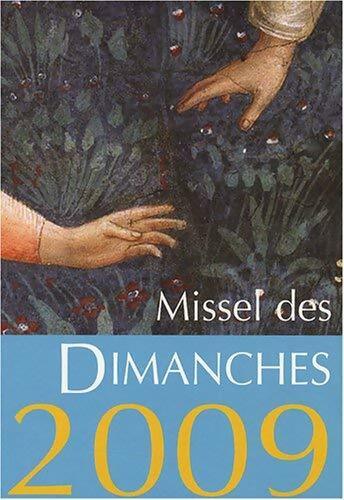 Missel des dimanches 2009 - Collectif - Livre