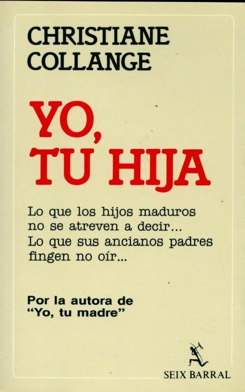 Yo, tu hija - Christiane Collange - Livre