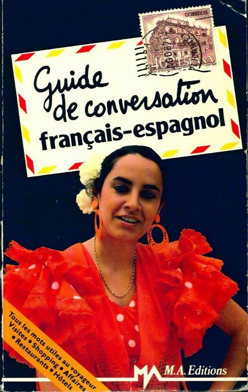Guide de conversation français-espagnol - Marc Villette - Livre