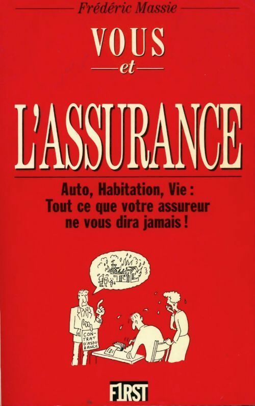 Vous et l'assurance - Frédéric Massie - Livre
