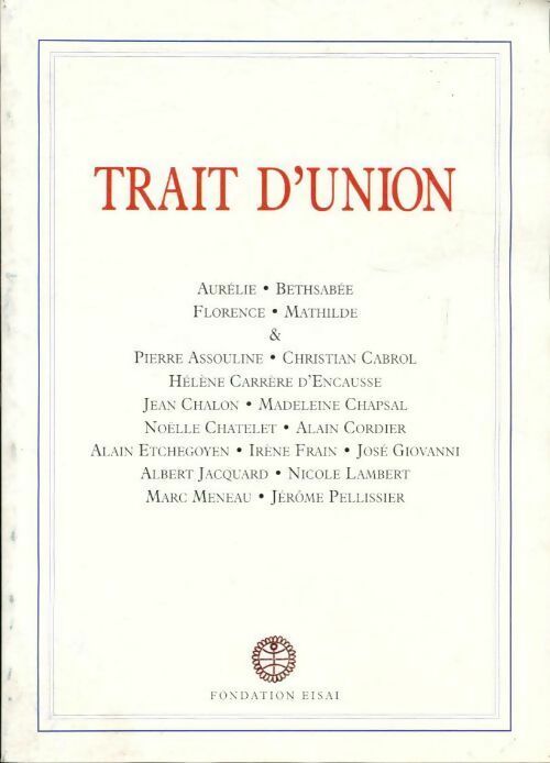 Trait d'union - Collectif - Livre