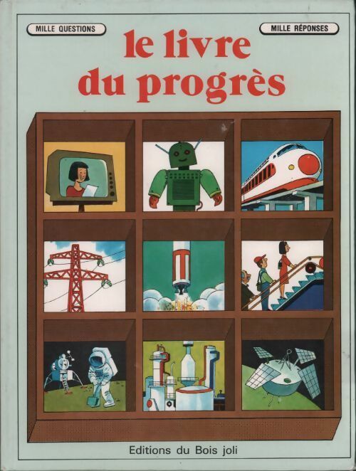 Le livre du progrès - Giuseppe Zanini - Livre