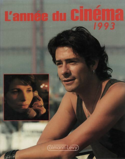 L'année du cinéma 1993 - Danièle Heymann - Livre