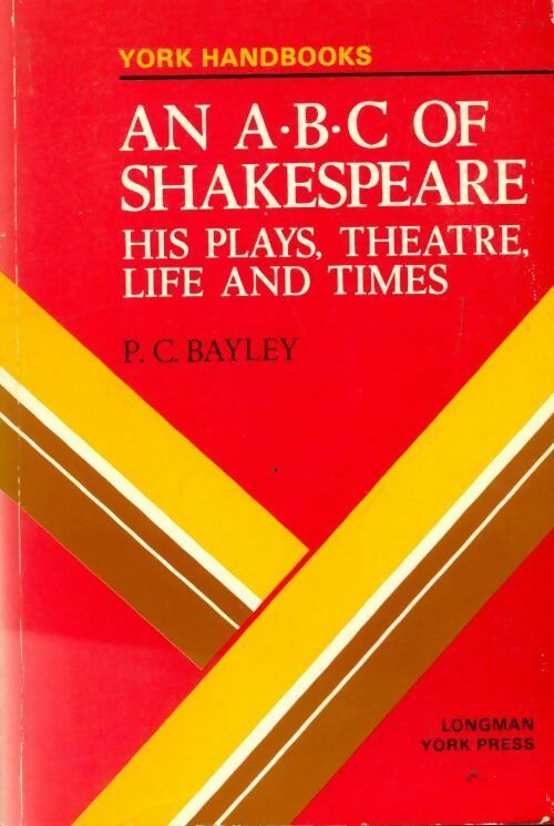 An ABC of Shakespeare - Peter C. Bayley - Livre