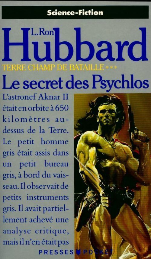 Terre champ de bataille Tome III : Le secret des Psychlos - Ron Hubbard Lafayette - Livre