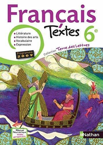 Français 6e 2009 - Collectif - Livre