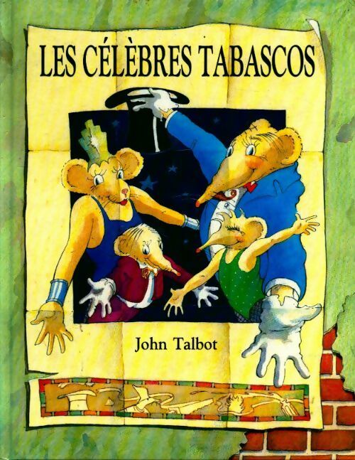 Les célèbres tabascos - John Talbot - Livre