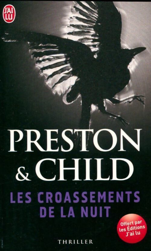 Les croassements de la nuit - Douglas Preston - Livre
