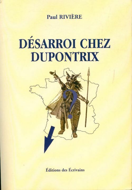 Désarroi chez Dupontrix - Paul Rivière - Livre