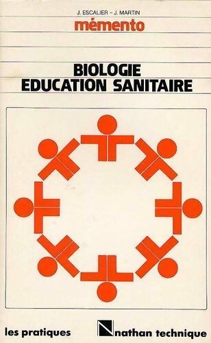 Biologie éducation sanitaire CAP BEP - Martin Escalier - Livre