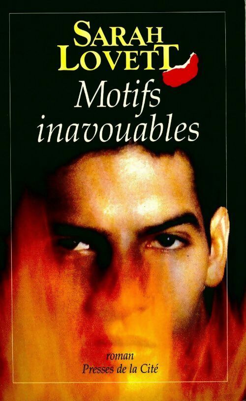 Motifs inavouables - Sarah Lovett - Livre
